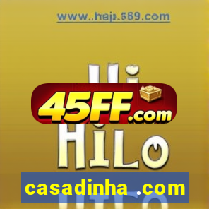 casadinha .com